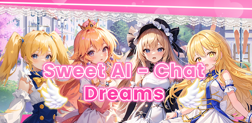 Sweet AI - Chat Dreams