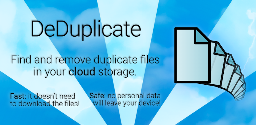 DeDuplicate - Cloud Cleaner
