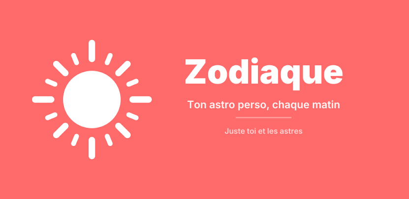 Zodiaque : Horoscope du jour