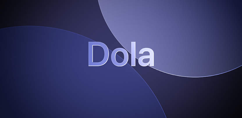 Dola: Smart AI Assistant