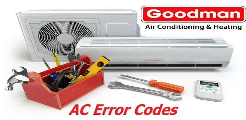 AC Repair Goodman Guide : HVAC